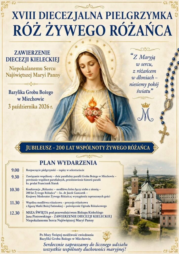 XVIII Diecezjalna Pielgrzymka Róż Żywego Różańca -03.10.2026