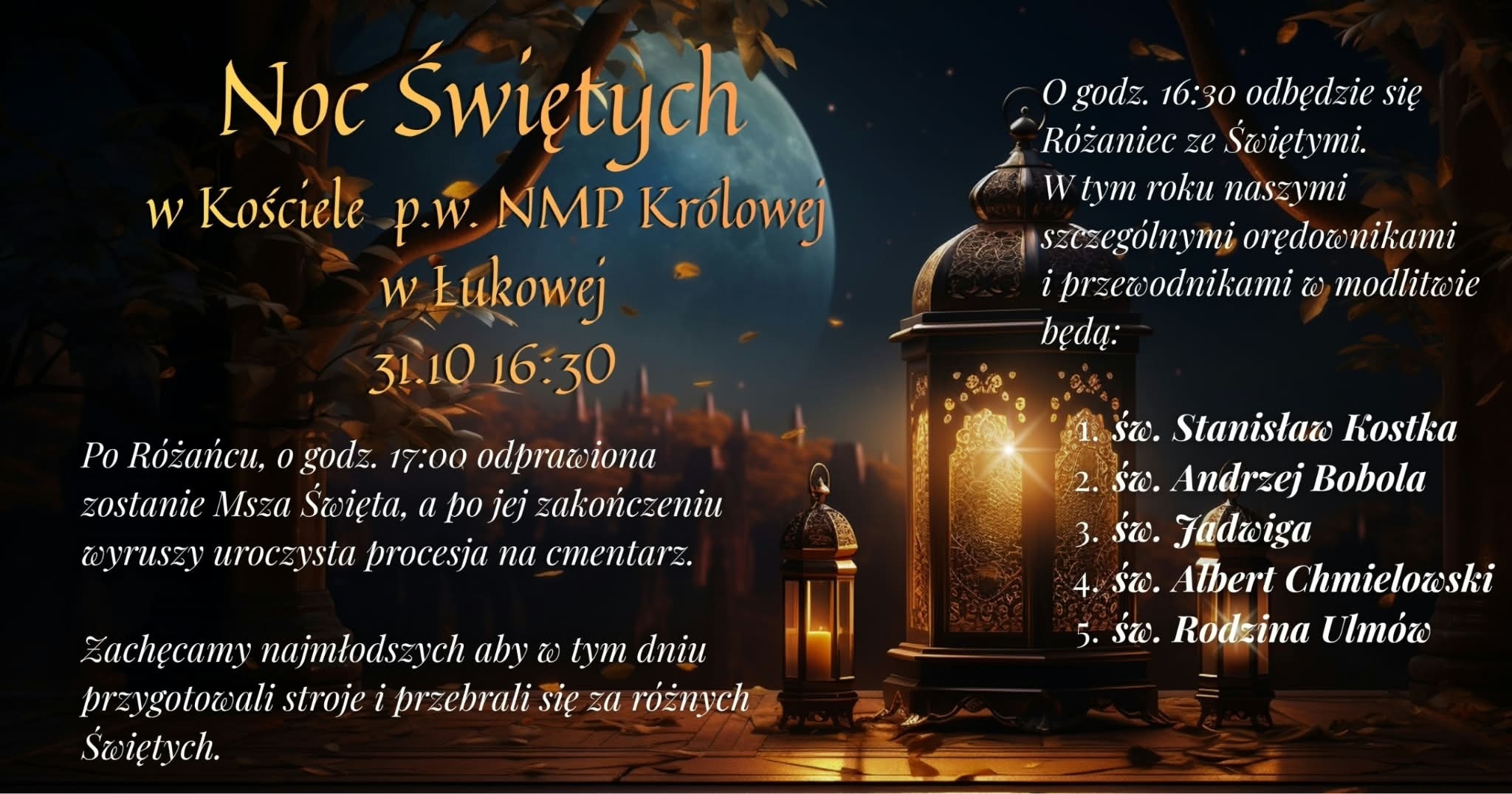 Noc Świętych w Łukowej 31.10.2026- g.16.30
